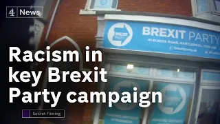 Undercover filming reveals racism in key Brexit Party campaign