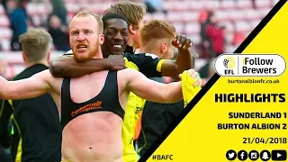 17/18 HIGHLIGHTS | Sunderland 1-2 Burton Albion