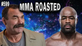 Rashad Evans, Don Frye and Sean McCorkle recap UFC 258! - MMA Roasted #599