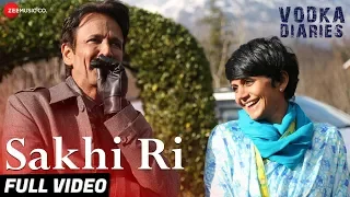 Sakhi Ri - Full Video | Vodka Diaries | Kay Kay & Mandira Bedi | Ustad Rashid Khan & Rekha Bhardwaj