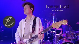 Never Lost - In Ear Mix