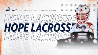 Hope vs. Calvin | Men's Lacrosse 4.9.24 | NCAA D3 Lacrosse | MIAA Lacrosse