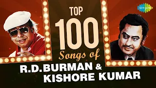 Top 100 Songs Of Kishore Kumar & R.D Burman ~ किशोर कुमार और आर.डी बर्मन  के 100 हिट गाने ~ HD Songs