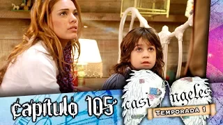 Casi Angeles Capitulo 105 Temporada 1