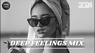 Deep Feelings Mix 2024 🏝️ Vocal House , Deep House , Nu Disco, Chillout , Mixed By ACIM VIBES