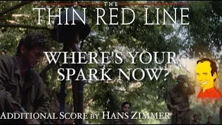 7. Where's Your Spark Now? - The Thin Red Line (Recording Sessions by Hans Zimmer)