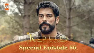 Kurulus Osman Urdu | Special Episode for Fans 66