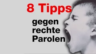 8 Tipps gegen rechte Hetze