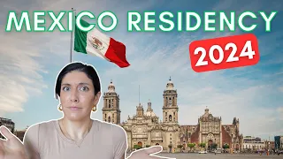 What to Expect When Applying for Mexican Residency in 2024