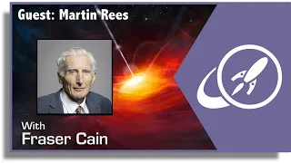 Open Space 78: Astronomer Royal Martin Rees on the Future of Humanity