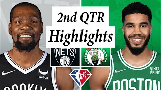 Boston Celtics vs. Brooklyn Nets Full Highlights 2nd Quarter | NBA Season 2021-22