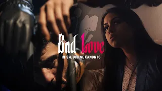 IN-S ft Didine Canon 16 - Bad Love (Official Music Video)