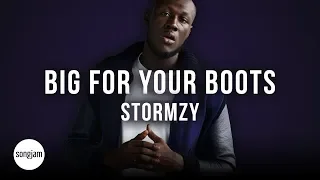 Stormzy - Big For Your Boots (Official Karaoke Instrumental) | SongJam