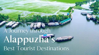 Explore the Enchanting Alappuzha | Kerala Tourism #DreamDestinations