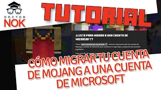 [Tutorial Minecraft] Cómo migrar una cuenta de Mojang a una de Microsoft y conseguir tu capa