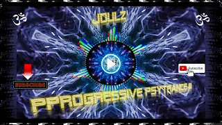 Progressive Psytrance III (#3) [Adiemus, Hidden Secret, SCDNL, Trampsta] #JoulZ #Goamix2022 #Proggy