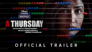 A Thursday Official Trailer 2022 | Yami Gautam Dhar, Atul Kulkarni, Neha Dhupia | DisneyPlus Hotstar