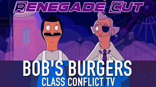 Bob's Burgers - Class Conflict TV | Renegade Cut