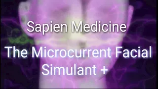 Sapien Medicine | The Microcurrent Facial Simulant +
