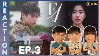 [REACTION] F4 Thailand : หัวใจรักสี่ดวงดาว BOYS OVER FLOWERS | EP.3 | IPOND TV