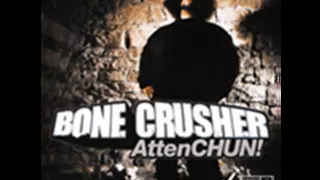 Bonecrusher - Never Scared (remix)