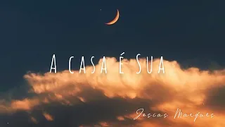 A casa é Sua - Josias Marques “Voz & Violão”(Cover)