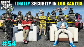 FINALLY MICHAEL SECURITY GUARDS ARE IN LOS SANTOS | GTA V GAMEPLAY #54