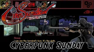 The Sundew - Cyberpunk Sunday