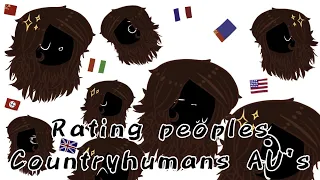 🌟Rating peoples Countryhumans AU’s🌟