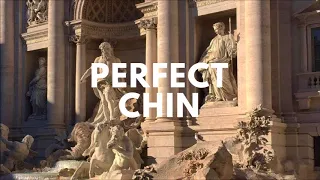 Perfect Chin