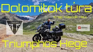 Triumph Tiger 1200. Olaszország Dolomitok Túra 4/2- nap. Stelvio lefelé .