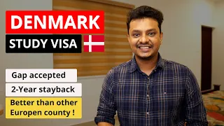 Denmark study visa. 2 Years stay back. Better than other European countries? 2022