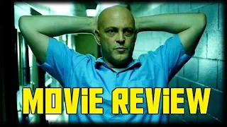 Movie Review | Brawl in Cell Block 99 (2017)