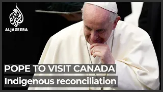 Pope to visit Canada amid fury about Indigenous school abuse