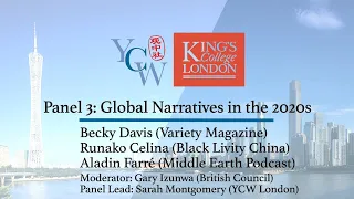 YCW-Lau Conference Panel 3: Global Narratives in the 2020s