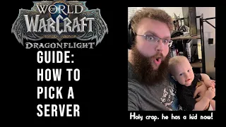 How to: Selecting a Server in World of Warcraft! - Start here if you're new or returning!