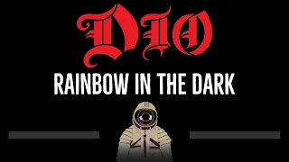 Dio • Rainbow In The Dark (CC) 🎤 [Karaoke] [Instrumental Lyrics]
