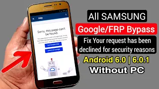 All Samsung ANDROID 6.0.1 Google/FRP Bypass |Assist Not Working/ Fix Help & Feedback |Without PC