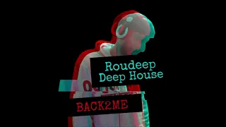 Roudeep - Back2me