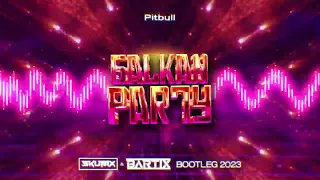 Pitbull - Balkan Party (SKUBIX & BARTIX) Bootleg 2023