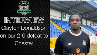 Post-Match Reaction: Clayton Donaldson vs Chester (A)