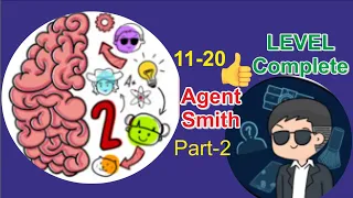 Brain Test : Trickly Stories Agent Smith Level 11-20 Part - 2