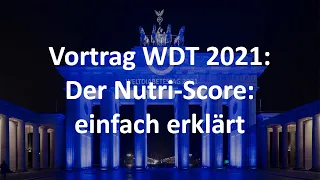 Der Nutri-Score: einfach erklärt (Weltdiabetestag 2021)