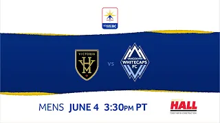 Victoria Highlanders vs Whitecaps FC, June 4, 3:30pm