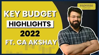 Espresso Key Budget 2022 Highlights | Cryptocurrency Tax | Digital Rupee | Ft. CA Akshay