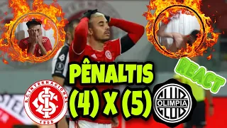 REACT: INTER (4) X (5) OLIMPIA (PÊNALTIS) | VEXAME DO COLORADO😠