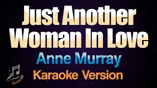 Just Another Woman In Love - Anne Murray (Karaoke)