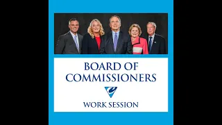 Cabarrus County BOC Work Session 03.07.2022