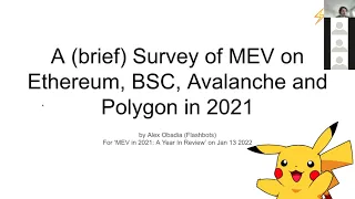 A brief Survey of MEV on Ethereum, BSC, Avalanche and Polygon in 2021 - Alex Obadia (Flashbots)