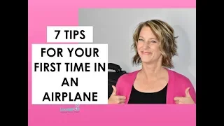 Seven Tips For Your First Flight